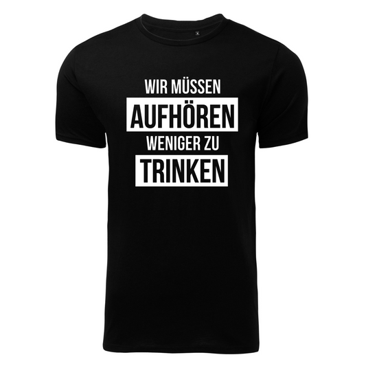T-shirt aufhören weniger zu trinken
